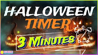 3 MINUTE HALLOWEEN TIMER with Music and Alarm ⏰🎃👻 3 Minute Timer for Kids Classroom Timer [upl. by Isidoro]