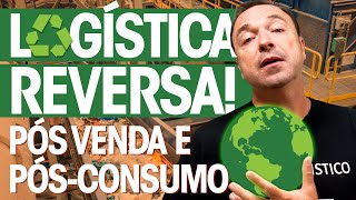 O QUE É LOGÍSTICA REVERSA TUDO SOBRE PÓSVENDA E PÓSCONSUMO [upl. by Uamak421]