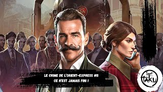 Le Crime de lOrientExpress 11  Ce nest jamais fini   No commentary [upl. by Holden]