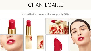 Sneak Peek Chantecaille Limited Edition Year of the Dragon Lip Chic [upl. by Irallih]