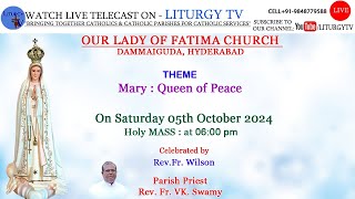 Fr M H Wilson  Holy Mass 6pm  OUR LADY OF FATIMA CHURCH DAMMAIGUDA  51024 [upl. by Aurora810]