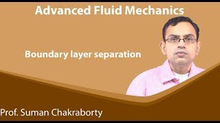 Lecture 41  Boundary layer separation [upl. by Desiree]