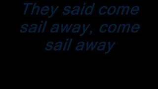 STYX come sail away lyrics [upl. by Angelle]