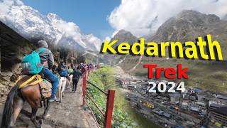 Kedarnath Yatra 2024  Kedarnath Trek Kedarnath Dham 2024  Kedarnath Temple [upl. by Yenttirb133]