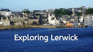 EXPLORING LERWICK  SHETLAND [upl. by Dowling694]