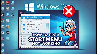 How to Fix Windows 11 Start Menu Not Working [upl. by Atinauq]