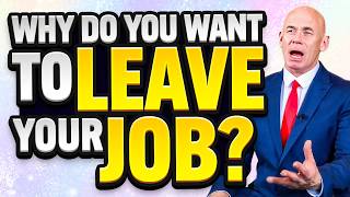 WHY DO YOU WANT TO LEAVE YOUR CURRENT JOB Job Interview Questions amp Answers INTERVIEW TIPS [upl. by Etty80]