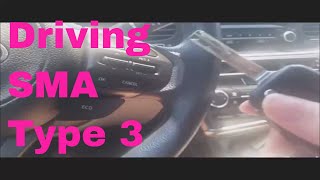 Driving with SMA Type 3 [upl. by Pincus]