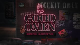 Broad Peak  Good Omen Lyrics Video [upl. by Benjamin]