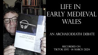 Life in Early Medieval Wales [upl. by Petra850]