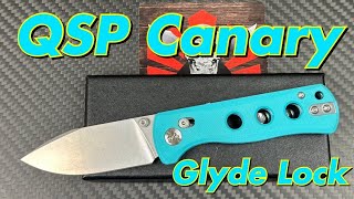 QSP Canary  Now with a Glyde Lock [upl. by Brook923]