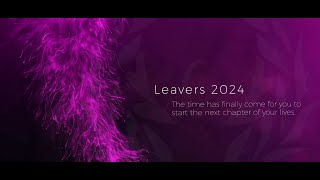 Leavers Video 2024 [upl. by Ahseen]