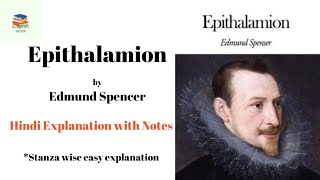 Epithalamion by Edmund Spencer  Stanza wise Explanation in Hindi with notes [upl. by Noswal156]