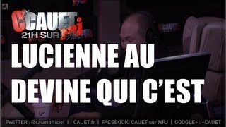 Lucienne se fait piéger au devine qui cest  CCauet sur NRJ [upl. by Arihsak47]