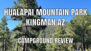 Quick review of Hualapai Mountain Park campground [upl. by Tnecnivleahcim298]