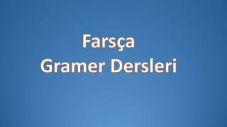 Farsça Gramer Dersleri 1KitapDers 04a [upl. by Sadick108]