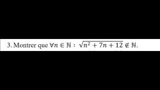 Solution Dexercice sur la Logique  raisonnement par labsurde  Nombre nappartient pas à N [upl. by Esydnac989]