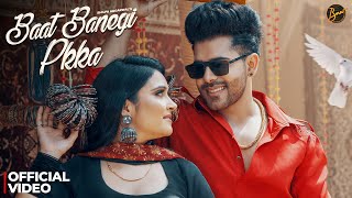 Baat Banegi Pkka  Ram Kasam Uske Bina Official Music Video Harjeet Deewana  New Haryanvi DJ Song [upl. by Ahsirt]