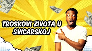 TROSKOVI ZIVOTA U SVICARSKOJ [upl. by Egerton]