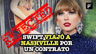 Taylor Swift fue rechazada por las disqueras cuando tenía 11 años  PÁGINA 18 [upl. by Amieva]