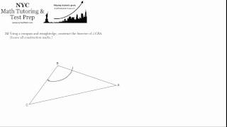 Geometry Regents June2012 32  Construction of an Angle Bisector [upl. by Elana]