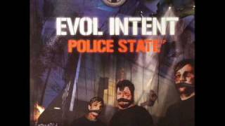 Evol Intent  Street Knowledge [upl. by Zischke]