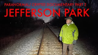 Jefferson Park Oklahoma A Paranormal  Cryptid Documentary part 2￼ [upl. by Ablasor148]