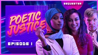 SEQUESTER  S4 PREMIERE  POETIC JUSTICE [upl. by Broeker269]