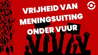 Het recht op vrijheid van meningsuiting onder vuur [upl. by Ozzy]