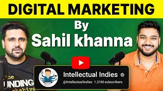 Digital Marketing for Beginners  Part 1  Sahil Khanna IntellectualIndies  Social Seller Academy [upl. by Delmer108]