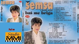 Semsa Suljakovic i Juzni Vetar  Pazi me Audio 1987 [upl. by Attoynek118]