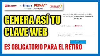 RETIRO DE AFP 2024 CLAVE WEB para el retiro de AFP genera o recupera tu clave web es obligatorio [upl. by Nielsen]