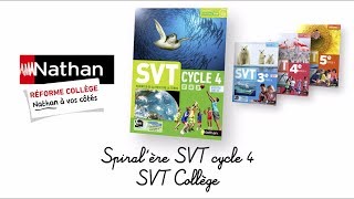 Présentation du manuel de SVT Spiralère cycle 4  Nathan Collège [upl. by Dinsmore]