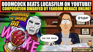 Doomcock TRIUMPHS Over Lucasfilm Fandom Menace YouTube Channels DWARF Lucasfilms Channel [upl. by Niboc]