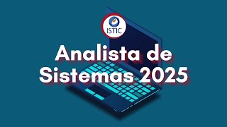 Analista de Sistemas 2025 [upl. by Sirotek742]