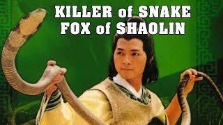 Wu Tang Collection  Killer of Snake Fox of Shaolin [upl. by Yance663]