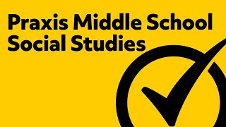 Praxis Middle School Social Studies Practice Test [upl. by Assela711]