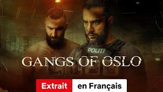 Gangs of Oslo Saison 1 Extrait  BandeAnnonce en Français  Netflix [upl. by Ydassac]