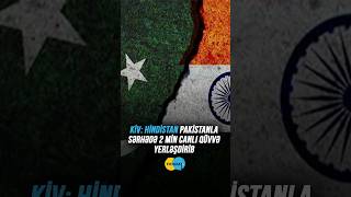 Hindistan Pakistanla sərhədə 2 min canlı qüvvə yerləşdirib hindistan pakistan xəbər xeber xabar [upl. by Arreik628]