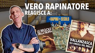 VERO RAPINATORE DI BANCHE reagisce a VALLANZASCA LA RAPINA DEL SECOLO e altri film [upl. by Anaehr]