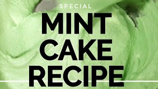 Special Mint Cake Recipe [upl. by Assiruam]