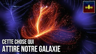 🛰 Cette étrange chose qui attire la Voie Lactée [upl. by Animrelliug]