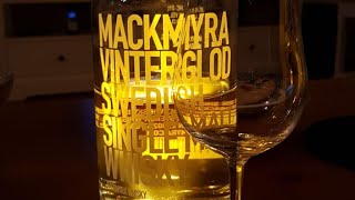 Mackmyra Vinterglöd 461 Vol  nicht gefärbt und nicht kühlgefiltert keine Altersangabe [upl. by Alyehs368]