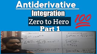 Antiderivative  Integration  Zero to Hero  Part 1  CTEVT  NEB [upl. by Acirema]