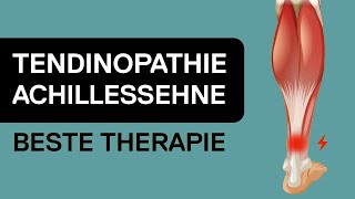 Tendinopathie Achillessehne  Ursache Diagnose und Therapie [upl. by Kuehn]