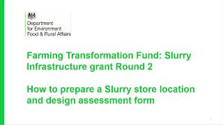 Farming Transformation Fund How to prepare a Slurry store location and design assessment form​ [upl. by Cade]