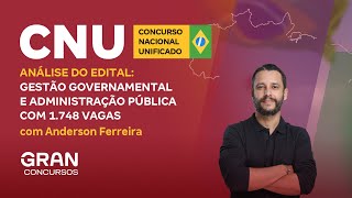 Concurso Nacional Unificado CNU Análise do Edital Gestão Governamental e Adm Pública  Bloco 7 [upl. by Nilya251]