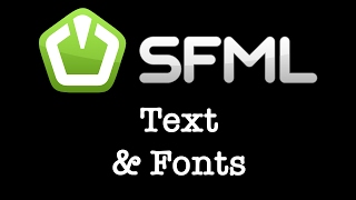 SFML 24x Tutorial 003  Text and Fonts [upl. by Latihs]