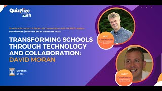 UK MAT Leaders Series Transforming Schools Through Technology and Collaboration David Moran [upl. by Haorbed]