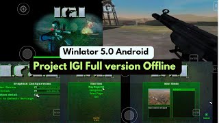 Project IGI Android  Full Version Pc Game Winlator Gameplay Offline [upl. by Lulita]